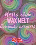Hello club Junio: WaxMelt cremoso arcoíris