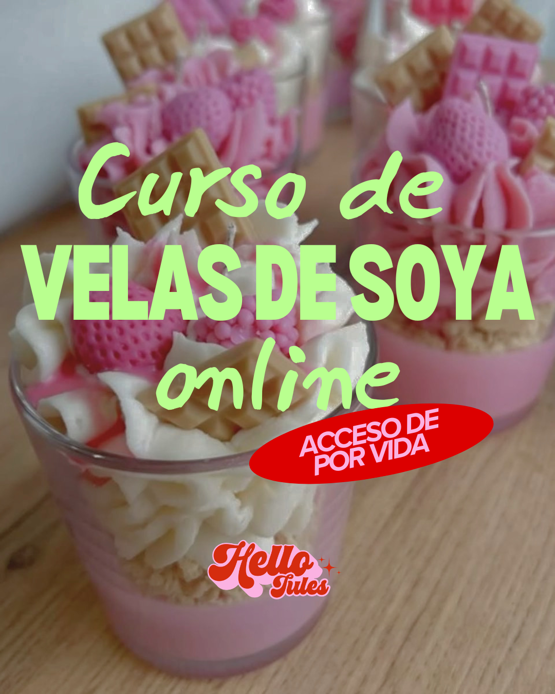Curso Completo de Velas de Soya | Básico + Avanzado | Acceso de por Vida